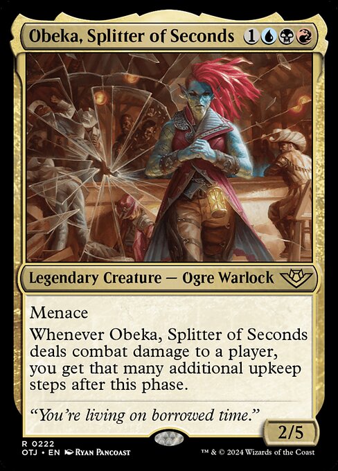 Obeka, Splitter of Seconds (OTJ) 222 - Near Mint