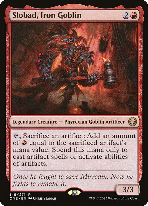 Slobad, Iron Goblin (ONE) 149 - Near Mint