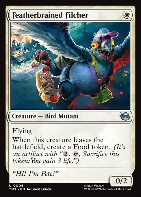 Featherbrained Filcher Foil (TMT) #6