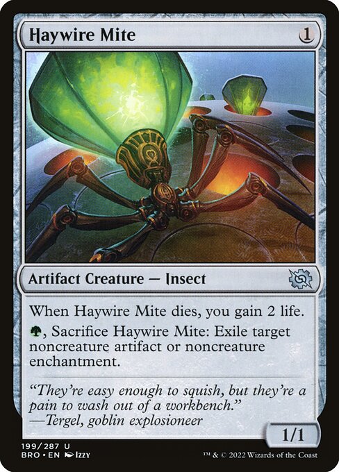 Haywire Mite (BRO) 199 - Near Mint
