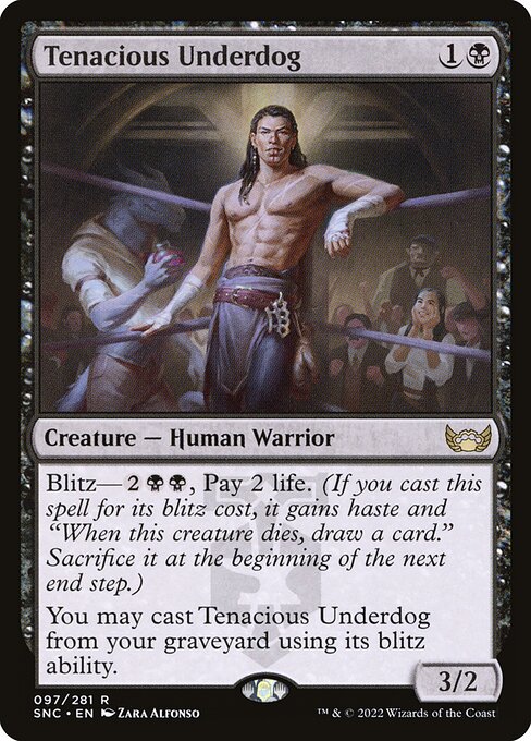 Tenacious Underdog (SNC) 97 - Near Mint