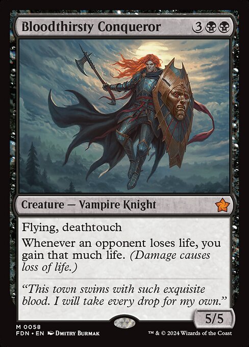 Bloodthirsty Conqueror (FDN) #58