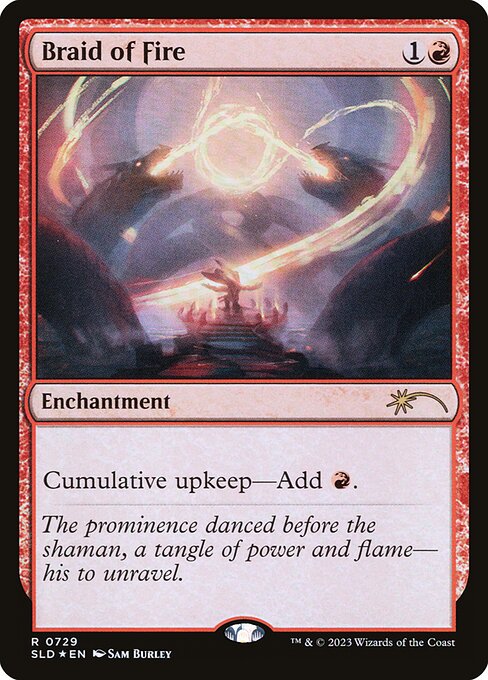 Braid of Fire (SLD) 729 - Foil - Near Mint
